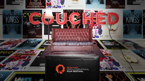 COUCHED - Revelation Perth International Film Festival - Melbourne Tourism 0