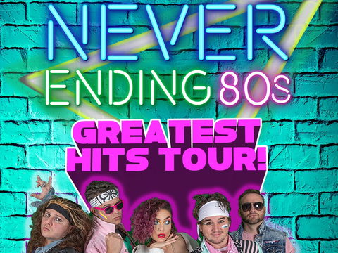Never Ending 80s - The Greatest Hits Tour! - Melbourne Tourism 0